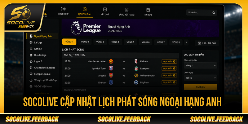 Socolive cập nhật lịch phát sóng Ngoại hạng Anh theo giờ Việt Nam